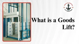 Read more about the article What Is a Goods Lift?