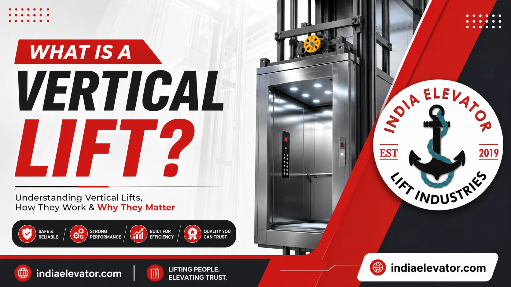 You are currently viewing What Is a Vertical Lift? A Complete Guide to Vertical Lifting Systems and Their Industrial Applications